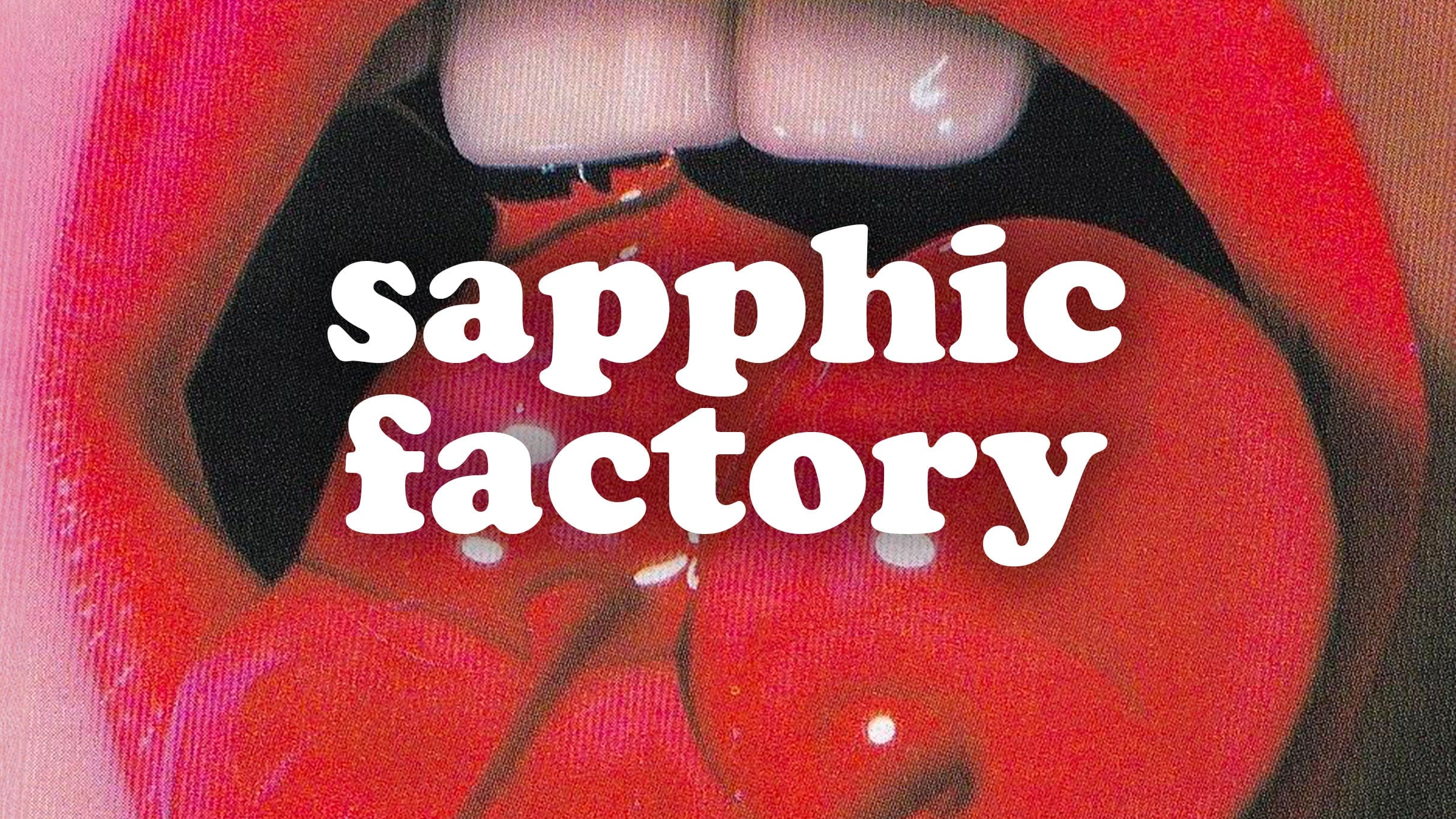 sapphic factory: queer joy party