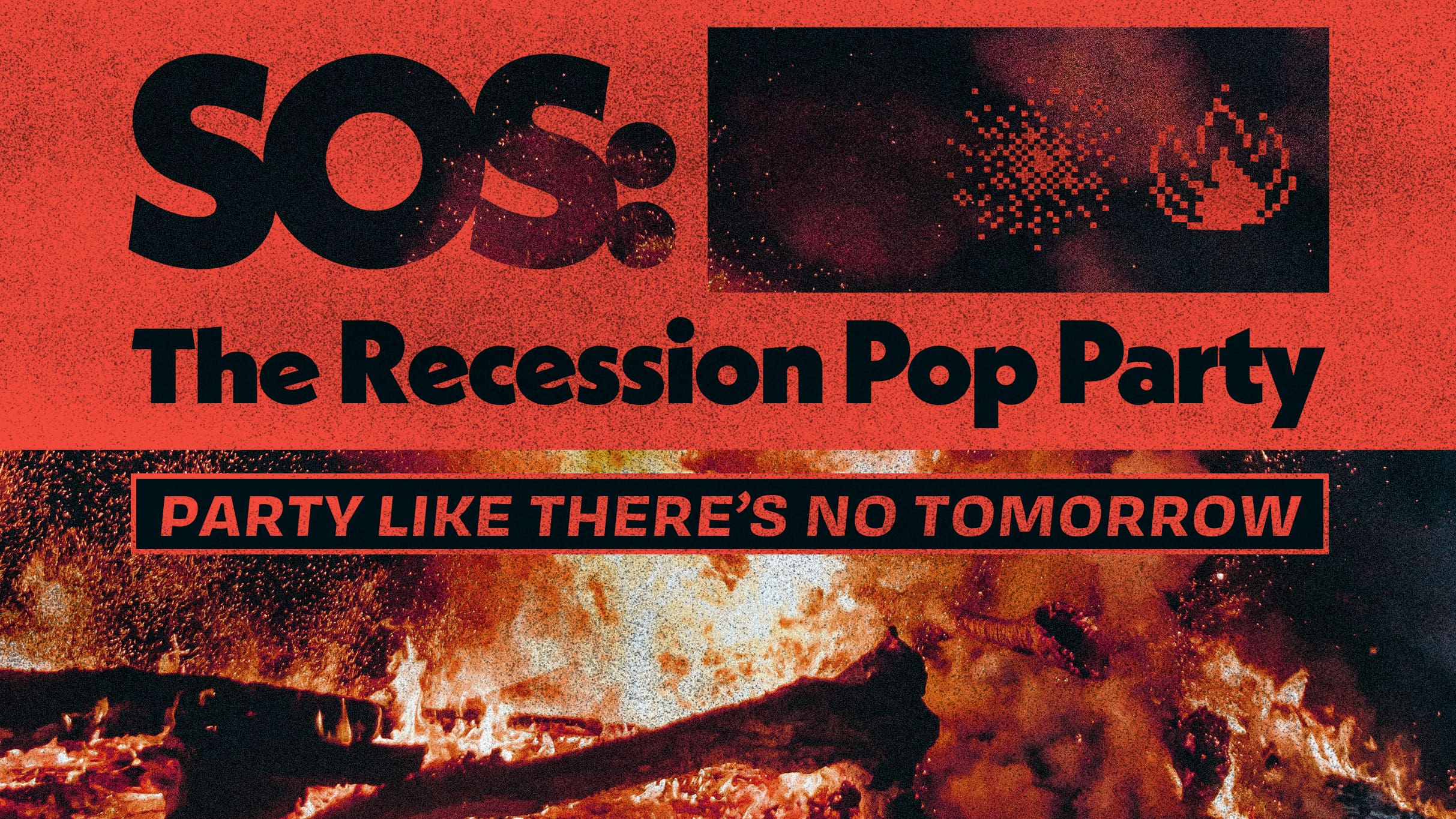 SOS: The Recession Pop Party