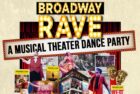 Broadway Rave